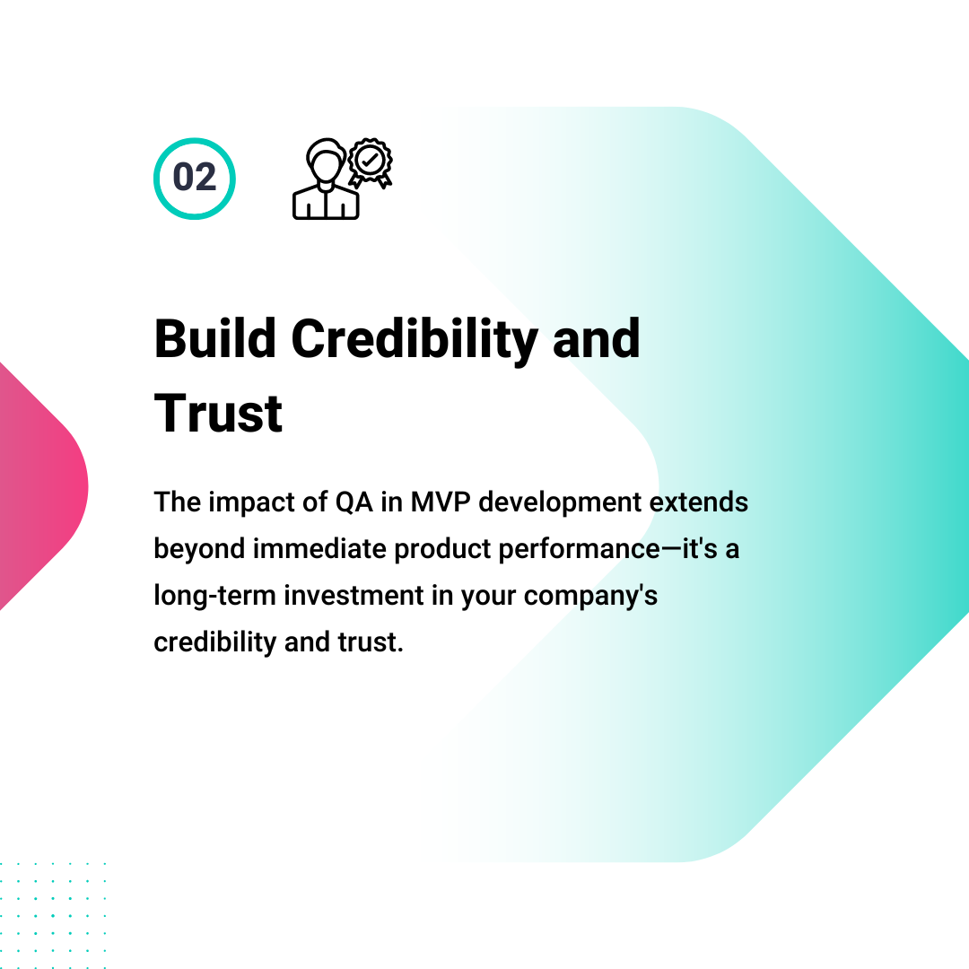 Building Credibility and Trust through QA in MVP Development