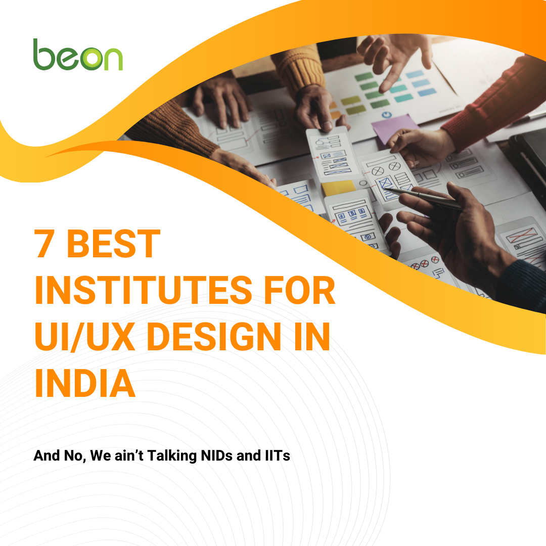 Title Page- 7 Best Institutes for UI/UX Design in India 