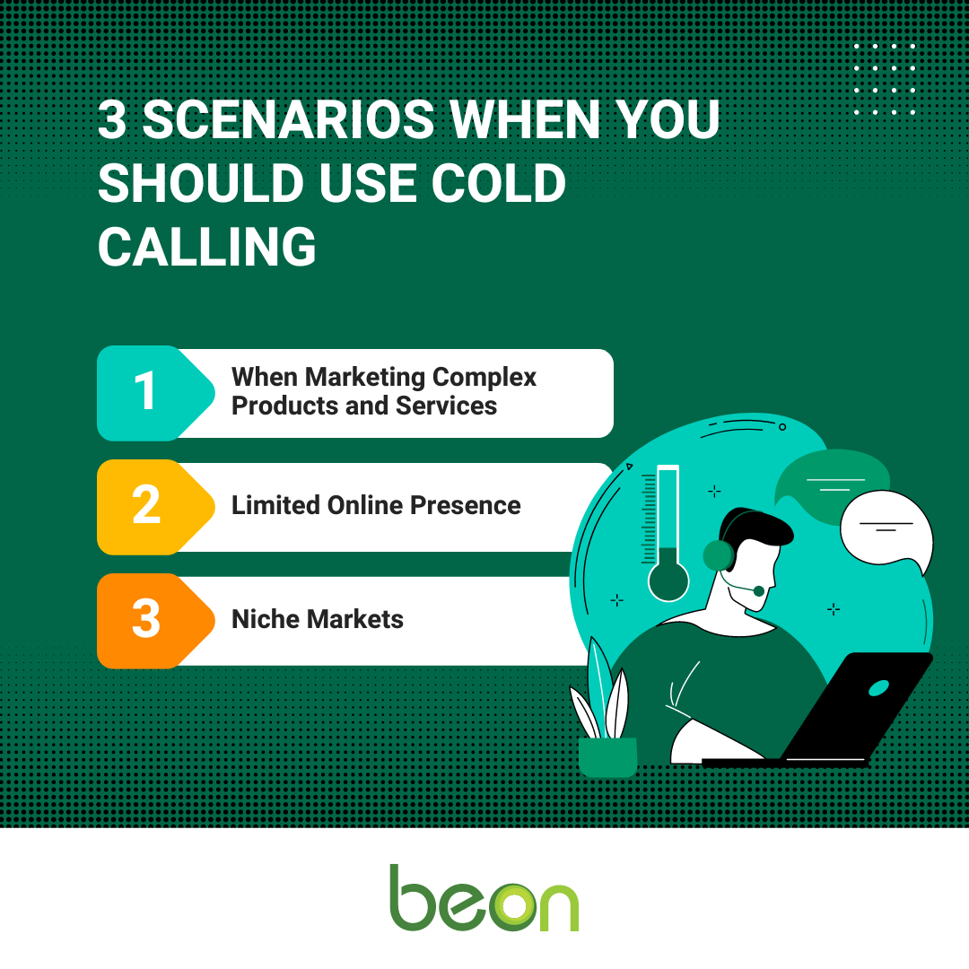 3 Scenarios when cold calling should be used