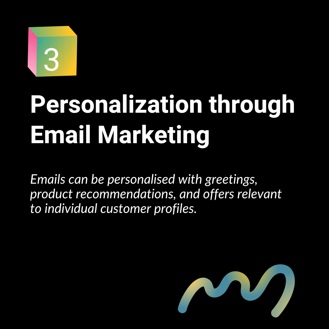 3- Personalization through email marketing