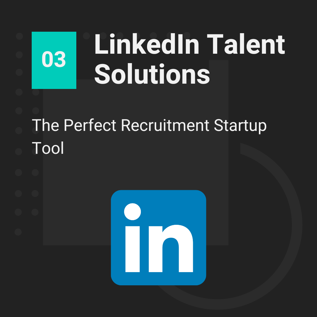 3. LinkedIn talent solutions