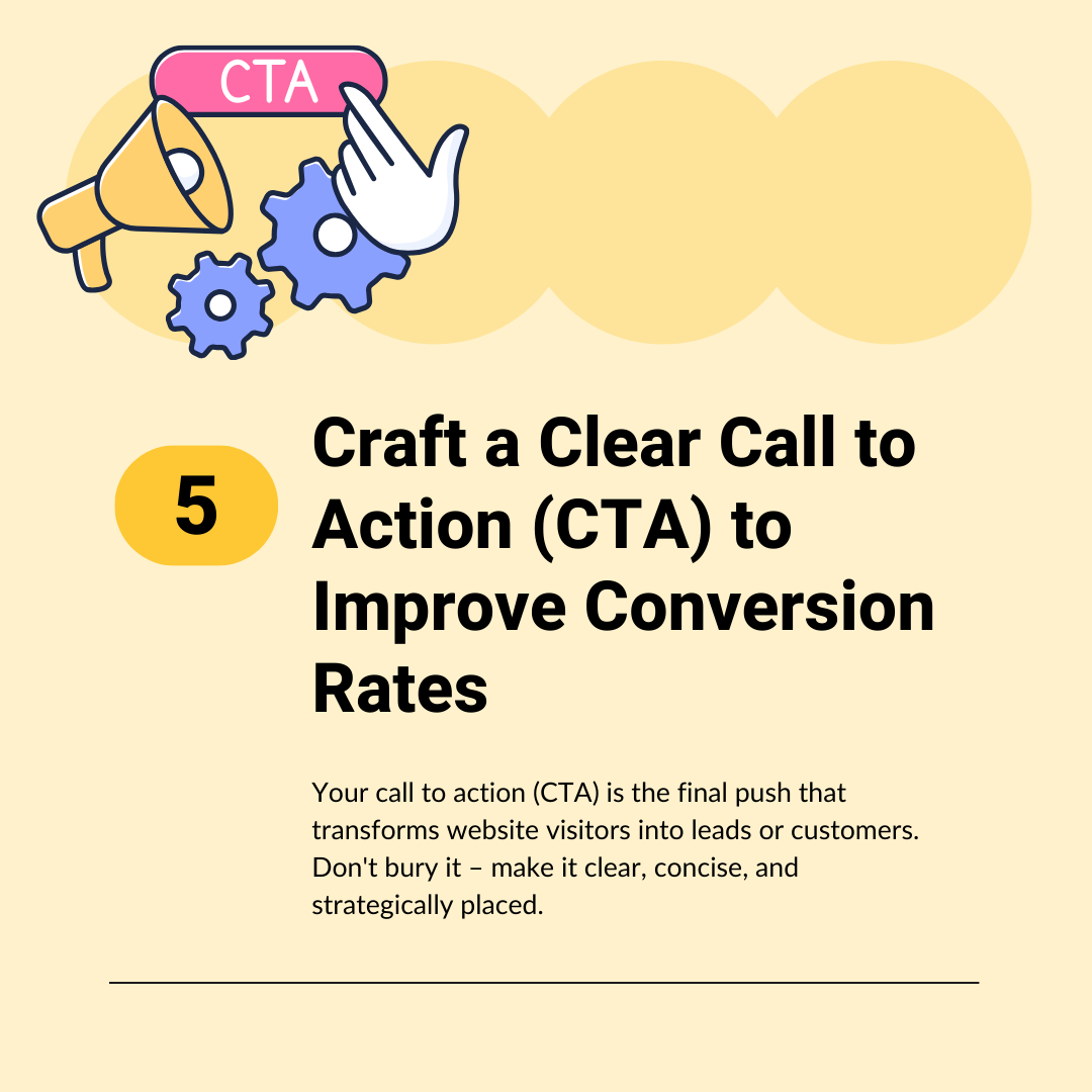 5. Craft a Clear Call to Action (CTA) to Improve Conversion Rates