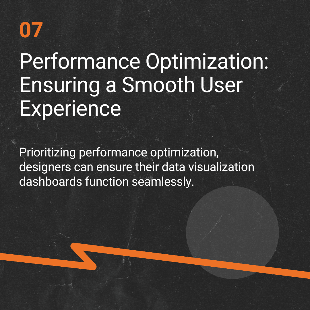 7. Performance Optimization: Ensuring a Smooth User Experience